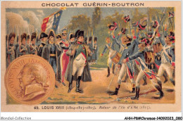 AHHP8-1441 - CHROMOS - CHOCOLAT-GUERIN-BOUTRON - PARIS - Louis XVIII - Retour De L'ile D'elbe - 10,5 X 7cm - Guérin-Boutron