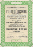 COMPAGNIE CENTRALE DE L'INDUSTRIE ELECTRIQUE - ACTION SERIE B DE 1000 FRS -ANNEE 1944 - Electricity & Gas