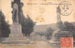 CPA 11 SERVIES EN VAL / LE MONUMENT DE LA GRANDE GUERRE ET LA VIERGE / Cliché Rare - Other & Unclassified