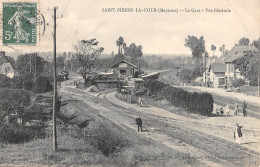 CPA 53 SAINT PIERRE LA COUR / LA GARE / VUE GENERALE - Andere & Zonder Classificatie