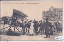 QUEND-PLAGE- MISE EN MARCHE D UN BIPLAN MILITAIRE CAUDRON - Quend