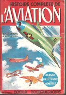 AY04 - ALBUM COLLECTEUR HISTOIRE COMPLETE DE L'AVIATION - DOCS BOURGUIGNONS - Albums & Catalogues