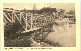 Brest-Litowsk - Die Zerstörte Muchawjetzbrücke - Belarus
