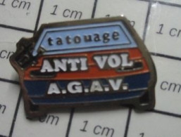 511B Pin's Pins / Beau Et Rare / MARQUES / AGAV TATOUAGE ANTI-VOL AUTOMOBILE - Markennamen