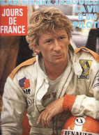 JOURS DE FRANCE N°1345 OCTOBRE 1980 JEAN-PIERRE JABOUILLE LA VIE D'UN PILOTE - People