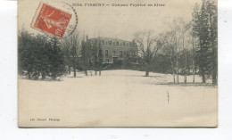 CPA - FIRMINY - LE CHATEAU POYETON EN HIVER - LIB GIROUD FIRMINY - Cachet De FRAISSES En 1915 - - Firminy