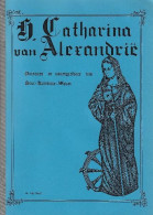 H. Catharina Van Alexandrië - Patrones En Naamgeefster Van Sint-Katelijne-Waver - Autres & Non Classés