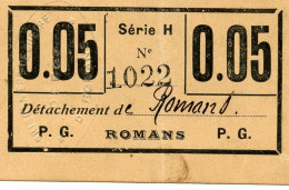 DROME - ROMANS - RARE BILLET / BON DE NECESSITE PRISONNIER DE GUERRE ALLEMAND 1914-1918 - Bons & Nécessité