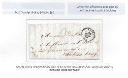 Lettre LAC 1850 LAVAL Mayenne Tàd Type 15 Du 30 Juin Pour Saint Jean Sur Vilaine Ile 2 Décimes DERNIER JOUR DU TARIF - Otros & Sin Clasificación