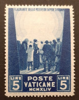 Vaticaanstad 1945 MH Mi #115*  5 Lire,  Aid To Victims Of War - Neufs