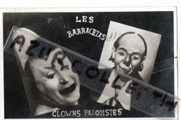 CIRQUE .LES BARRACETAS . CLONWS PARODISTES . BELGIQUE - Zirkus