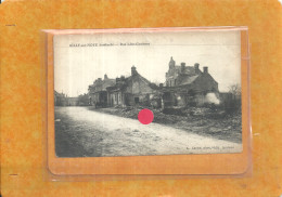 3-2024 - SOMME - 80 - AILLY SUR NOYE - Guerre 14-18 -  Ruines Des Bombardements - Rue Léon Gambetta - Ailly Sur Noye
