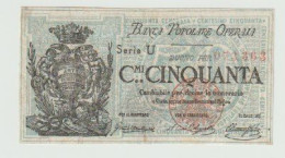 1872, BANCA POPOLARE OPERAIA, 50 CENTESIMI. PRESSATA MA NO STRAPPI O BUCHI. VEDI FOTO. - Other & Unclassified