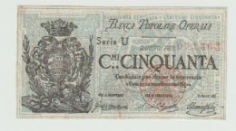 1872, BANCA POPOLARE OPERAIA, 50 CENTESIMI. PRESSATA MA NO STRAPPI O BUCHI. VEDI FOTO. - Altri & Non Classificati