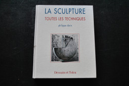 CLERIN La Sculpture Toutes Les Techniques - Argile Cire Plâtre Ciment Moulage Plastique Bois Pierre Fonte Soudure Terre - Do-it-yourself / Technical