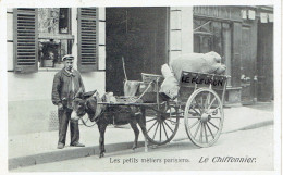 75 Les Petits Metiers De Paris  Le Chiffonnier  Attelage D'ane  - Straßenhandel Und Kleingewerbe