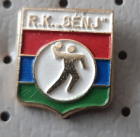 Handball Club RK SENJ Croatia Ex Yugoslava Pin - Balonmano