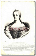 CPA Marie Therese D&#39Autriche Imperatrice D&#39Allemagne Et Reine De Hongrie - Storia