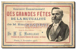 CPA Souvenir Des Grandes Fetes De La Mutualite Emilue Loubet 1905 - Evènements