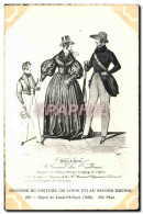CPA Costume Regne De Louis Philippe 1836 - Moda