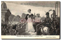 CPA Execution De Madame Roland Le 9 Novembre 1793 Revolution - History