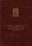 Landboek Van Klein-Brabant En Omgeving Van De Abdij Sint-Bernards 1668-1669 - Sonstige & Ohne Zuordnung