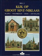 Kijk Op Groot Sint-Niklaas (Belsele - Nieuwkerken - Sinaai - Sint-Niklaas) - Altri & Non Classificati