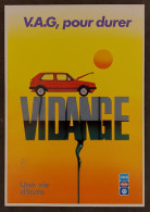 Carte Postale - V.A.G, Pour Durer (voiture Volkswagen Audi) Vidange - Illustration : Foré - Fore