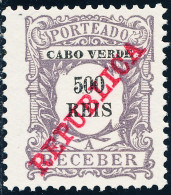 Cabo Verde - 1911 - Postage Due / 500 R - MNG - Islas De Cabo Verde