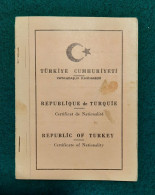 Turkey   Certificate Of Nationality,   Pasaporte, Passeport, Reisepass, Passport JUDAICA - Historical Documents