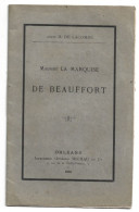 MADAME LA MARQUISE DE BEAUFFORT. 1895. Comte H. DE LACOMBE. - Centre - Val De Loire