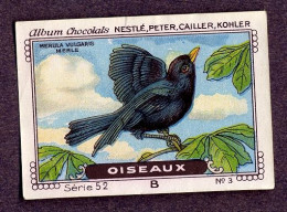 Nestlé - 52B - Oiseaux, Birds - 3 - Merle Noir, Blackbird, Merel, Turdus Merula - Nestlé
