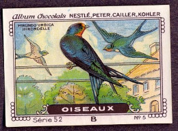 Nestlé - 52B - Oiseaux, Birds - 5 - Hirondelle Rustique, Hirundo Rustica, Barn Swallow, Boerenzwaluw - Nestlé