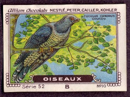 Nestlé - 52B - Oiseaux, Birds - 10 - Coucou Gris, Cuculus Canorus, Koekoek, Cuckoo - Nestlé