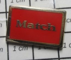 511B  Pin's Pins / Beau Et Rare / MARQUES / MATCH Sans Paris ! - Marques