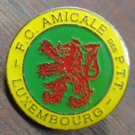 Post " F.C Amicale Des P.T.T.' Luxembourg" Pin - Mail Services