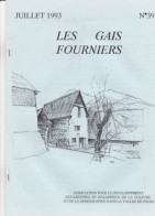 Lot De 19 N° De La Revue LES GAIS FOURNIERS Alpes De Haute Provence, Vallée De Fours, Bayasse, Bachelard, Uvernet, Ubaye - Geschiedenis