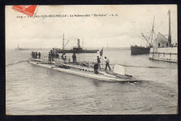 17 LA PALICE ROCHELLE - Le Submersible Berthelot - Submarinos