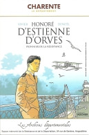 BD - Honoré D'Estienne D'Orves, Pionnier De La Résistance - Ill. Jean-François Denoël [RP Vivier - Expo Angoulême, 2018] - Fumetti