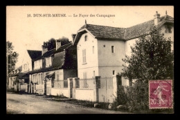 55 - DUN-SUR-MEUSE - LE FOYER DES CAMPAGNES - EDITEUR VILLAUME - Dun Sur Meuse
