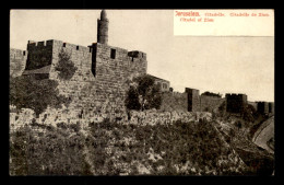 ISRAEL - JERUSALEM - LA CITADELLE DE ZION - Israël