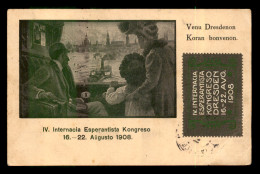 ESPERANTO - CARTE DU CONGRES INTERNATIONAL DE DRESDE DU 16 AU 22 AOUT 1908 - Esperanto