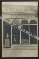 MAGASIN D'ANTIQUITES F. ROUGE - NON SITUE - CARTE PHOTO ORIGINALE - Antigüedad