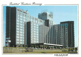 94 - Villejuif - Institut Gustave Roussy - Immeubles - CPM - Carte Neuve - Voir Scans Recto-Verso - Villejuif