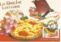 France Carte Maximun La Quiche Lorraine Cachet 2004 Nancy (54) - 2020-…