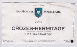 Étiquette "CROZES-HERMITAGE 2014 - LES HABRARDS" (2513) _ev192 - Côtes Du Rhône