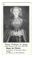 Chromo Image Cartonnee  - Histoire -  Peinture - Hans Holbein Le Jeune -  Anne De Cleves - Geschiedenis