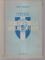 L'histoire De La Brigade Piron - Weltkrieg 1939-45