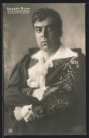 AK Opernsänger Robert Burg Als Eskamillo In Carmen  - Oper