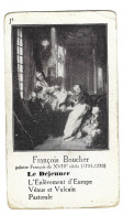 Chromo Image Cartonnee  - Histoire -  Francois Boucher France - Le Dejeuner - History